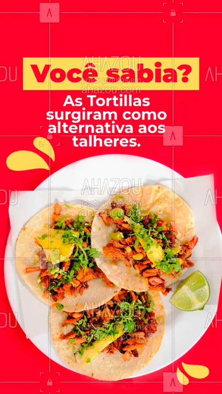 posts, legendas e frases de cozinha mexicana para whatsapp, instagram e facebook: Esse prato, que é feito a partir do milho, foi criado para ser usado como talher, já que os talheres eram muito caros e nem todos podiam comprar. Mesmo os talheres sendo mais acessíveis hoje em dia, a tortilla virou tradição e está presente em quase todas as refeições. E aí, você já sabia dessa?🤔 #curiosidades #vocêsabia #pratosmexicanos #comidamexicana #mexico #tortilla #ahazoutaste #cozinhamexicana  #vivamexico 