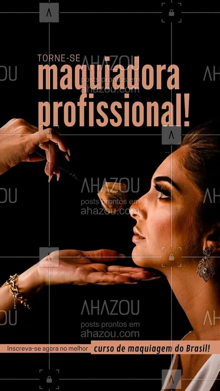 posts, legendas e frases de maquiagem para whatsapp, instagram e facebook: Venha conquistar sua independência financeira de vez! Torne-se maquiadora profissional e conquiste várias clientes! Inscreva-se já 💄!#AhazouBeauty #makeoftheday #maquiagem #mua #muabrazil #makeup #maquiadora
