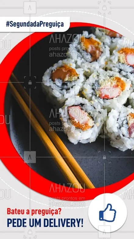 posts, legendas e frases de cozinha japonesa para whatsapp, instagram e facebook: Segunda dá preguiça de cozinhar, né? Para de bobeira e pede logo um delivery! ☎️ #delivery #ahazoutaste #ifood #comidajaponesa 