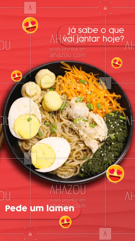 posts, legendas e frases de cozinha japonesa para whatsapp, instagram e facebook: Quentinho e saboroso, o lamen é perfeito para a sua janta de hoje, escolha as suas guarnições preferidas e bora se deliciar ?? #ahazoutaste  #japa #comidajaponesa #lamen #caldo #guarnições #sabor #jantar 