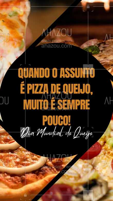 posts, legendas e frases de pizzaria para whatsapp, instagram e facebook: É claro que o Dia Mundial do Queijo se comemora com pizza de queijo. E aqui tem as melhores e mais recheadas opções para você se deliciar. Venha nos visitar ou peça já a sua por delivery. #pizza #pizzalife #pizzalovers #pizzaria #ahazoutaste #sabores #qualidade #opções #pizzadequeijo #queijo #tiposdequijo #diamundialdoquijo  

