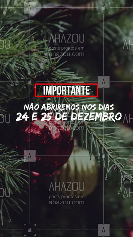 posts, legendas e frases de assuntos gerais de beleza & estética para whatsapp, instagram e facebook: Chegou a hora de curtir o natal, e neste ano vamos parar dia 24 e 25. 
#ahazou #comunicado #natal 
