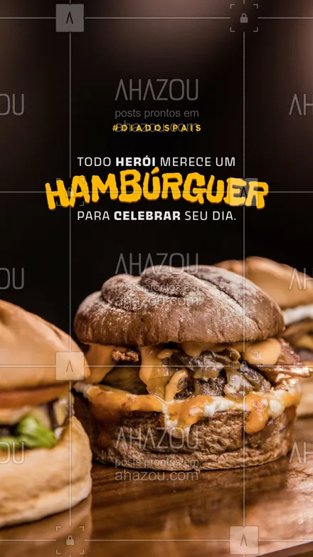 posts, legendas e frases de hamburguer para whatsapp, instagram e facebook: Seu pai é o seu maior herói, e nesse dia dos pais, ele merece um suculento hambúrguer do nosso cardápio 🍔. Então não pense duas vezes, venha nos visitar ou faça seu pedido por delivery. #artesanal #burger #burgerlovers #ahazoutaste #hamburgueria #hamburgueriaartesanal #sabor #qualidade #pai #diadospais #felizdiadospais