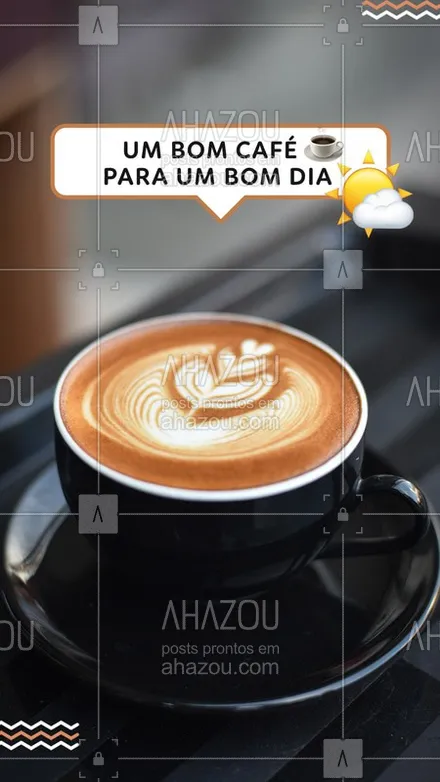 posts, legendas e frases de cafés para whatsapp, instagram e facebook: Para ter aquele lindo dia, tome um maravilhoso café <3  ☕ #Cafe #BomDia #Ahazou 