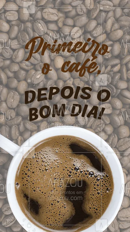 posts, legendas e frases de cafés para whatsapp, instagram e facebook:  Até porque é impossível ser um bom dia sem o café, fala sério! ☕? 
#Cafe #FrasesdeCafe #ahazoutaste  #coffeelife #coffee