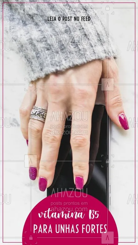 posts, legendas e frases de manicure & pedicure para whatsapp, instagram e facebook: #stories #ahazou #manicure #pedicure