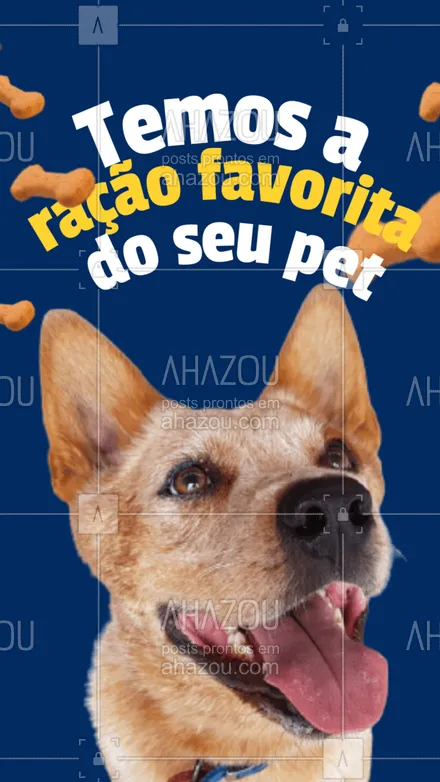 posts, legendas e frases de petshop para whatsapp, instagram e facebook: Só aqui você encontra os petiscos favoritos do seu pet, venha nos visitar!???   #petshop #AhazouPet #ração #pets 