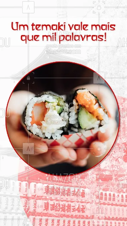 posts, legendas e frases de cozinha japonesa para whatsapp, instagram e facebook: Sua família merece uma noite com temaki! Uma delícia que vocês vão amar, então peça já o seu e o da sua família pelo delivery. #ahazou#comidajaponesa#temaki#família#entrega#delivery.