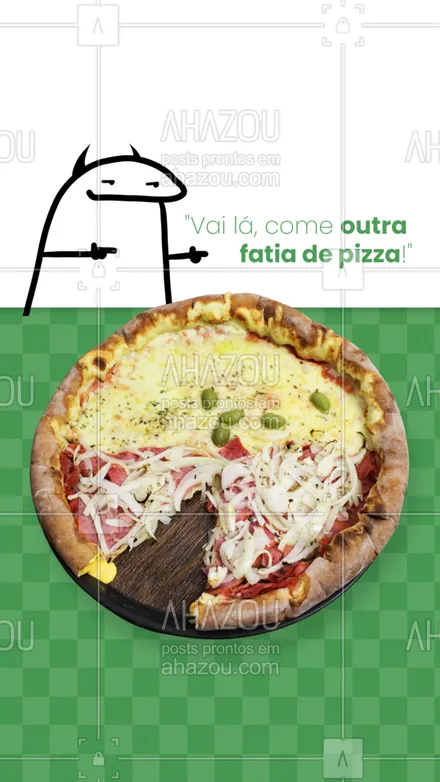 posts, legendas e frases de pizzaria para whatsapp, instagram e facebook: Quem nunca foi influenciado por forças malignas a comer 1 ou 4 pedaços a mais de pizza, não é mesmo? 😝🍕
#ahazoutaste #pizza  #pizzalife  #pizzalovers  #pizzaria 