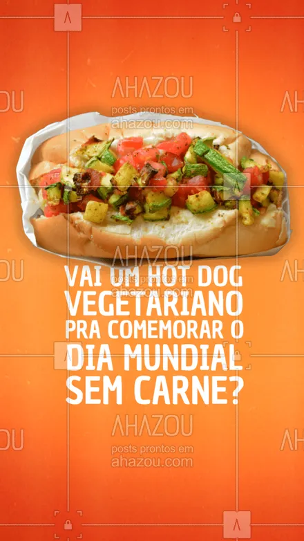 posts, legendas e frases de hot dog  para whatsapp, instagram e facebook: Todo o sabor e suculência de um dogão completo - só que sem salsicha! Perfeito, né? Vem experimentar! 🤗 #ahazoutaste #diamundialsemcarne #dogaovegano #vegetariano #veggie #vegan #hotdog 