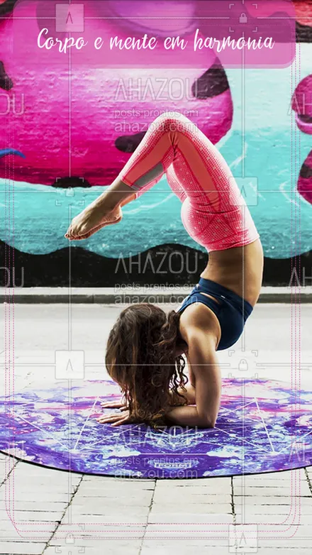 posts, legendas e frases de yoga para whatsapp, instagram e facebook: Corpo e Mente em harmonia! 
Cuide de você!
#yoga #ahazouyoga 