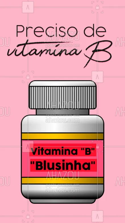 posts, legendas e frases de moda feminina para whatsapp, instagram e facebook: Quem mais precisa urgentemente dessa vitamina?  ?‍♀?? #moda #blusinha #ahazou #brusinha #bandbeauty