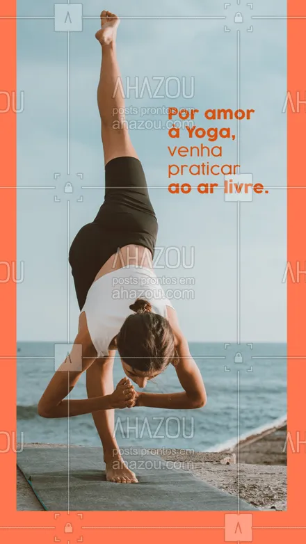 posts, legendas e frases de yoga para whatsapp, instagram e facebook: Comece a praticar ioga com a influência da natureza, agende sua aula experimental conosco! ✨🍃
#AhazouSaude #meditation  #namaste  #yoga  #yogainspiration  #yogalife 