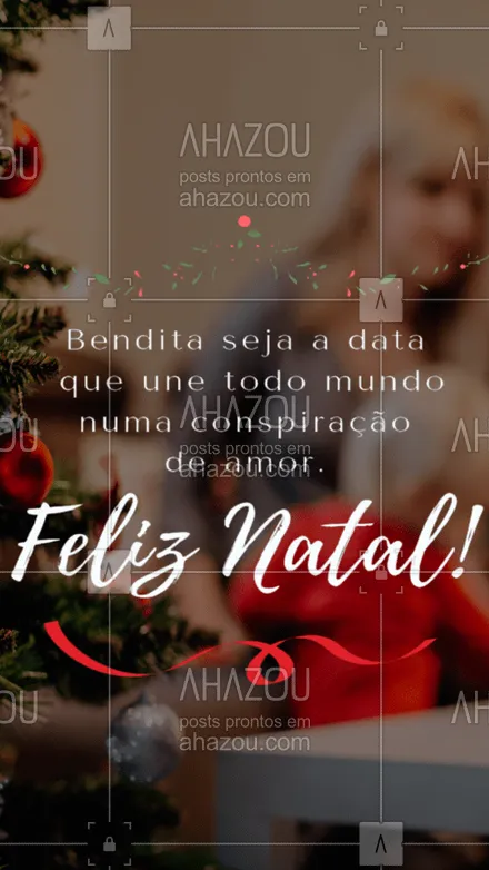 posts, legendas e frases de posts para todos para whatsapp, instagram e facebook: Feliz Natal a todos vocês! ?❤️️ #feliznatal #ahazouapp #merryxmas