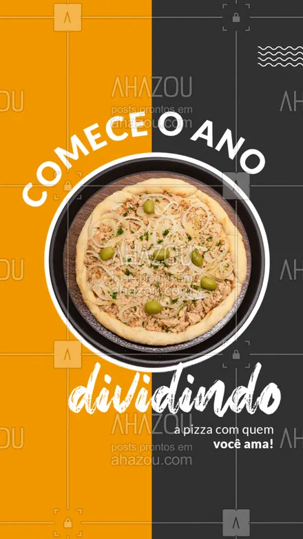 posts, legendas e frases de pizzaria para whatsapp, instagram e facebook: Marque aqui nos comentários a pessoa que você vai convidar para comer a primeira pizza do ano ??#ahazoutaste  #pizzaria #pizza #anonovo #fimdeano #amor 