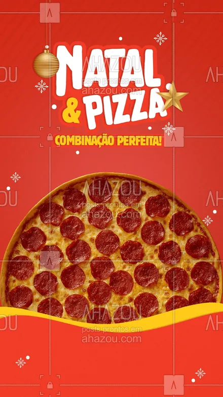 posts, legendas e frases de pizzaria para whatsapp, instagram e facebook: Se Natal já é bom imagina Natal e pizza juntos? Melhor ainda! Peça sua pizza natalina pelo fone: ? (XX) (XXXX-XXXX). ?? #ahznoel #ahazoutaste #pizza #pizzaria #pizzalife #pizzalovers #natal #ahazoutaste #ahazoutaste