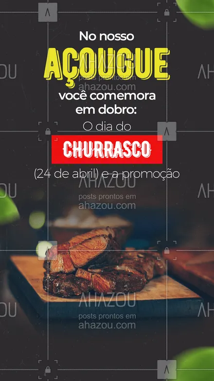 posts, legendas e frases de açougue & churrasco para whatsapp, instagram e facebook: Nada melhor para comemorar o dia do churrasco, 24 de abril, do que fazer um churrasquinho. Pensando nisso, nosso açougue está com promoções incríveis para você comemorar não só a data, mas também os preços. 

#açougue  #barbecue  #churrasco #ahazoutaste #churrascoterapia  #meatlover #churrasquinho #promocional #diadochurrasco #promoção #24deabril