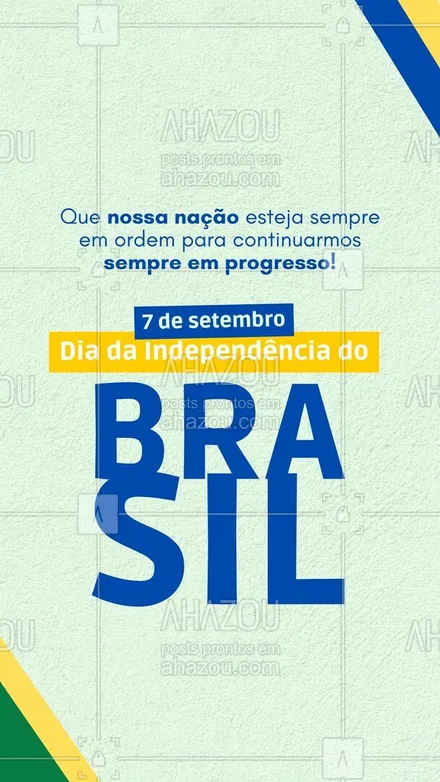 posts, legendas e frases de posts para todos para whatsapp, instagram e facebook: Unidos pela nossa pátria, buscando sempre o avanço e a prosperidade. 7 de setembro, Dia da Independência do Brasil! #IndependeciadoBrasil #ahazou #motivacional #7deSetembro #Brasil