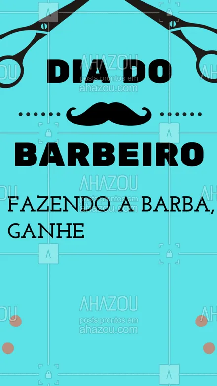 posts, legendas e frases de barbearia para whatsapp, instagram e facebook: Hoje é dia do barbeiro, mas quem ganha o presente é você! #AhazouBeauty #diadobarbeiro #promoção#barba #barbearia #AhazouBeauty 