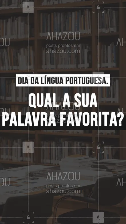 posts, legendas e frases de ensino particular & preparatório, línguas estrangeiras para whatsapp, instagram e facebook: A gente sabe que a Língua Portuguesa é recheada de palavras incríveis e profundas. Mas qual a sua favorita?
#Frases #AhazouEdu #Portugues