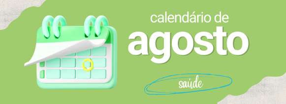 icone do editorial calendário de saúde para agosto cuide-se e inspire-se