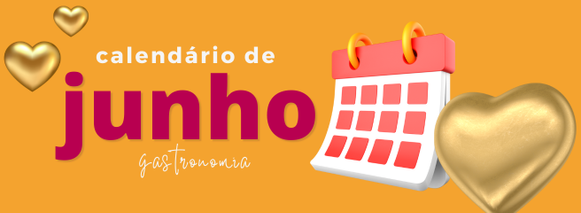 icone do editorial sabor em junho: calendário gastronômico para saborear a vida